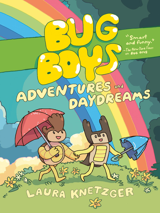 Title details for Bug Boys: Adventures and Daydreams by Laura Knetzger - Wait list